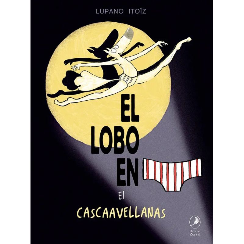 LOBO EN CALZONCILLOS, EL - EL CASCAAVELLANAS - TD (Nuevo)