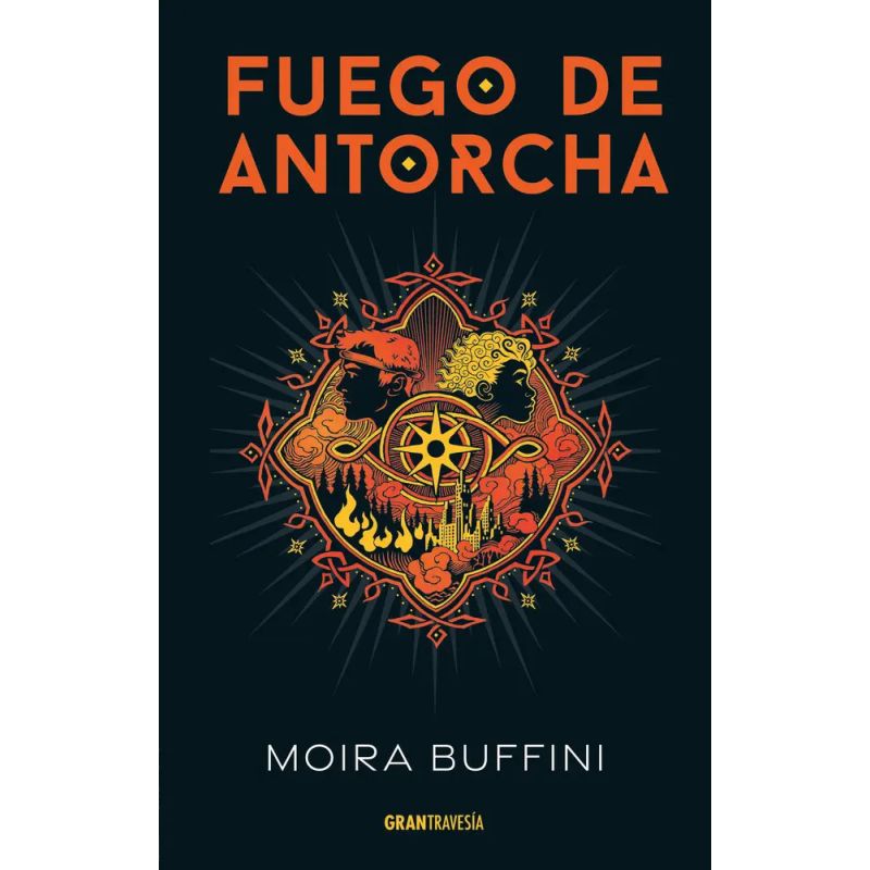 FUEGO DE ANTORCHA - TRILOGIA DE LA ANTORCHA 2 (Nuevo)
