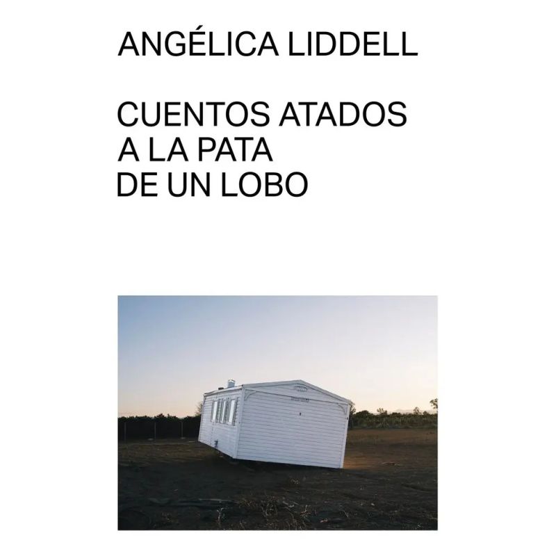 CUENTOS ATADOS A LA PATA DE UN LOBO (Nuevo)