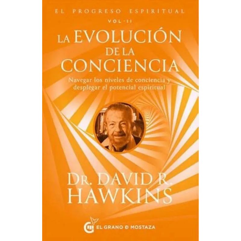 PROGRESO ESPIRITUAL VOL. II, EL - LA EVOLUCION DE LA CONCIENCIA (Nuevo)