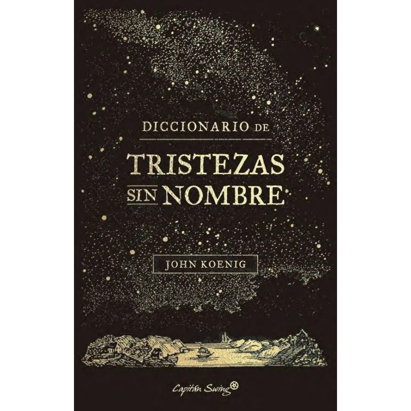 DICCIONARIO DE TRISTEZAS SIN NOMBRE (Nuevo)