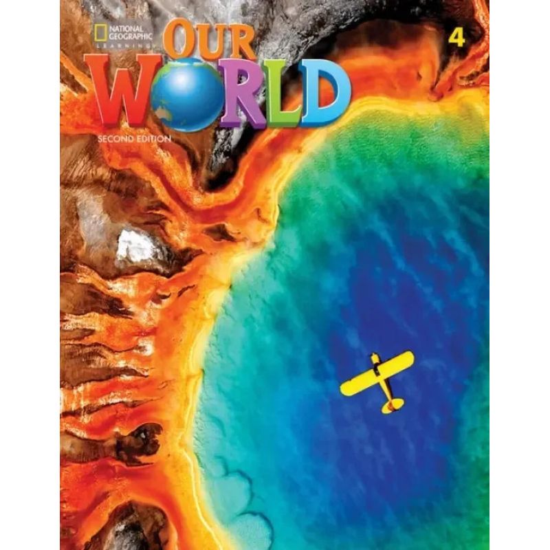 OUR WORLD 4 2/ED.- SB + SPARK (Nuevo)