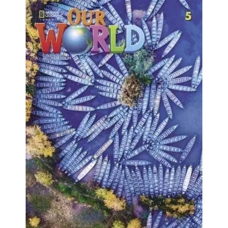 OUR WORLD 5 2/ED. - SB + SPARK (Nuevo)