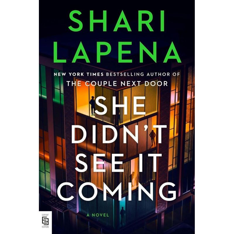 SHE DIDN'T SEE IT COMING (Nuevo)