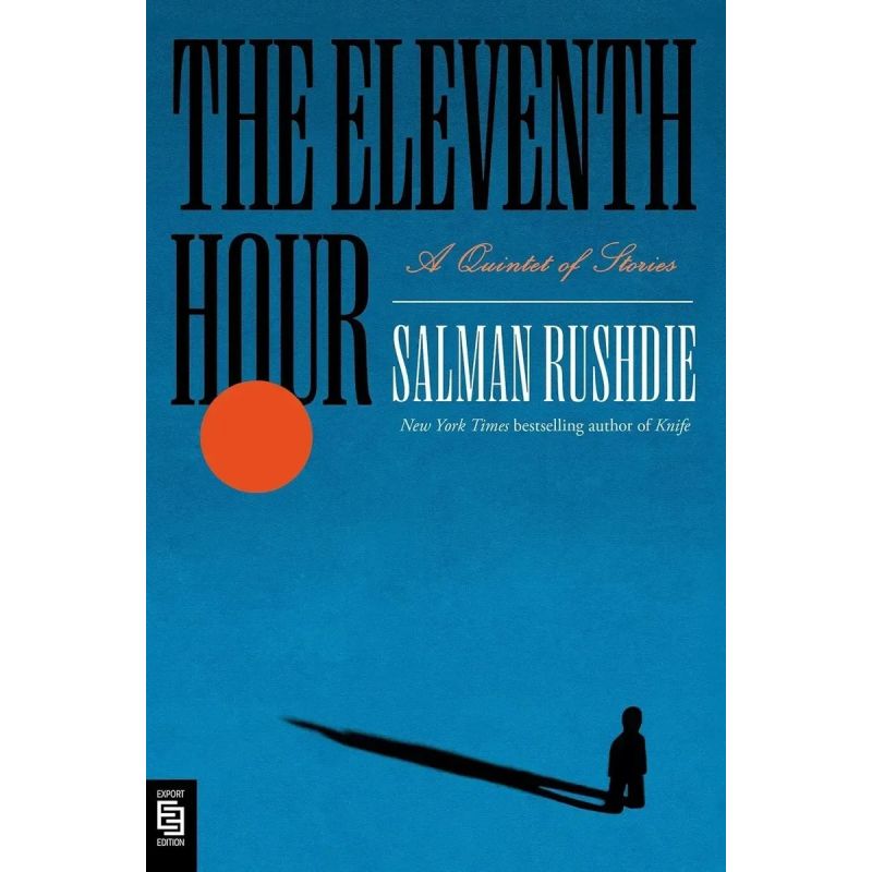 ELEVENTH HOUR, THE - A QUINTET OF STORIES (Nuevo)