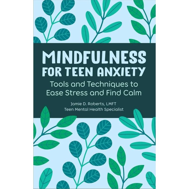 MINDFULLNESS FOR TEEN ANXIETY - PB (Nuevo)