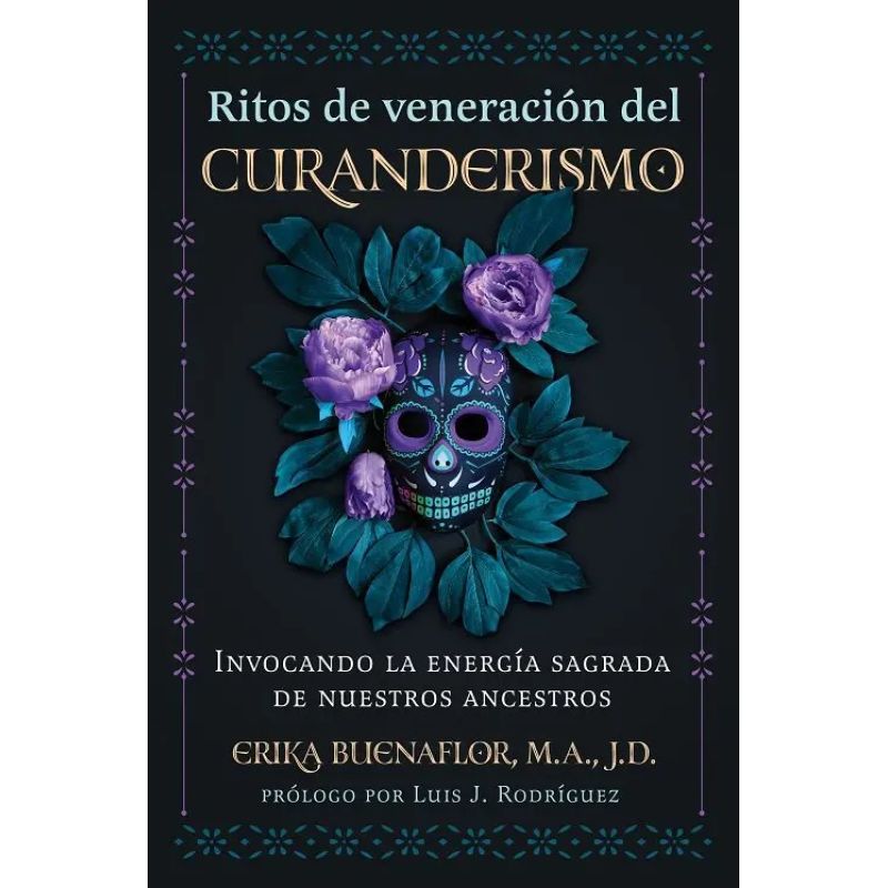 RITOS DE VENERACION DEL CURANDERISMO (Nuevo)