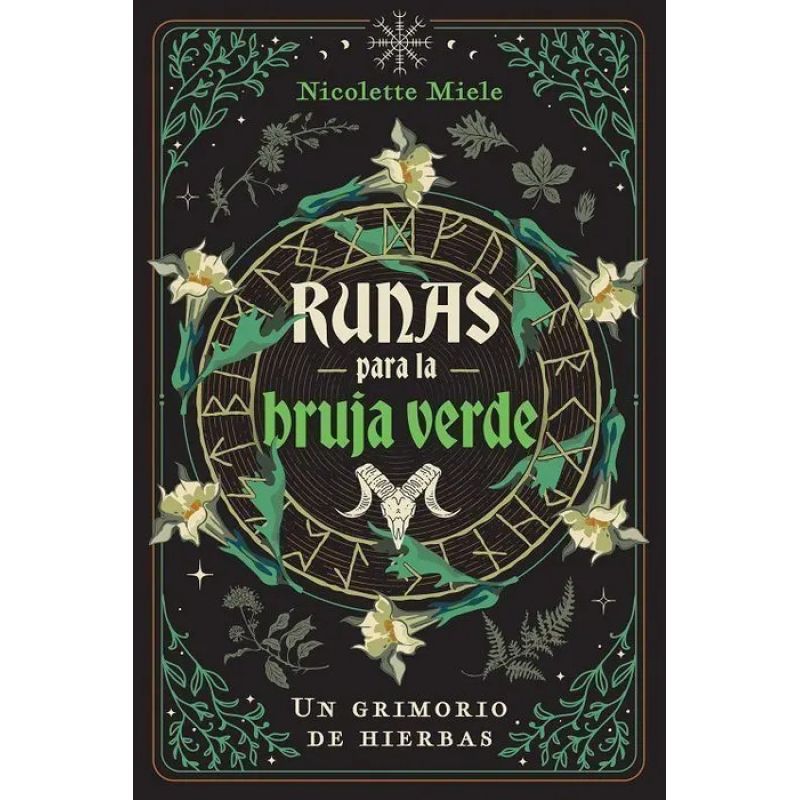 RUNAS PARA LA BRUJA VERDE - UN GRIMORIO DE HIERBAS (Nuevo)