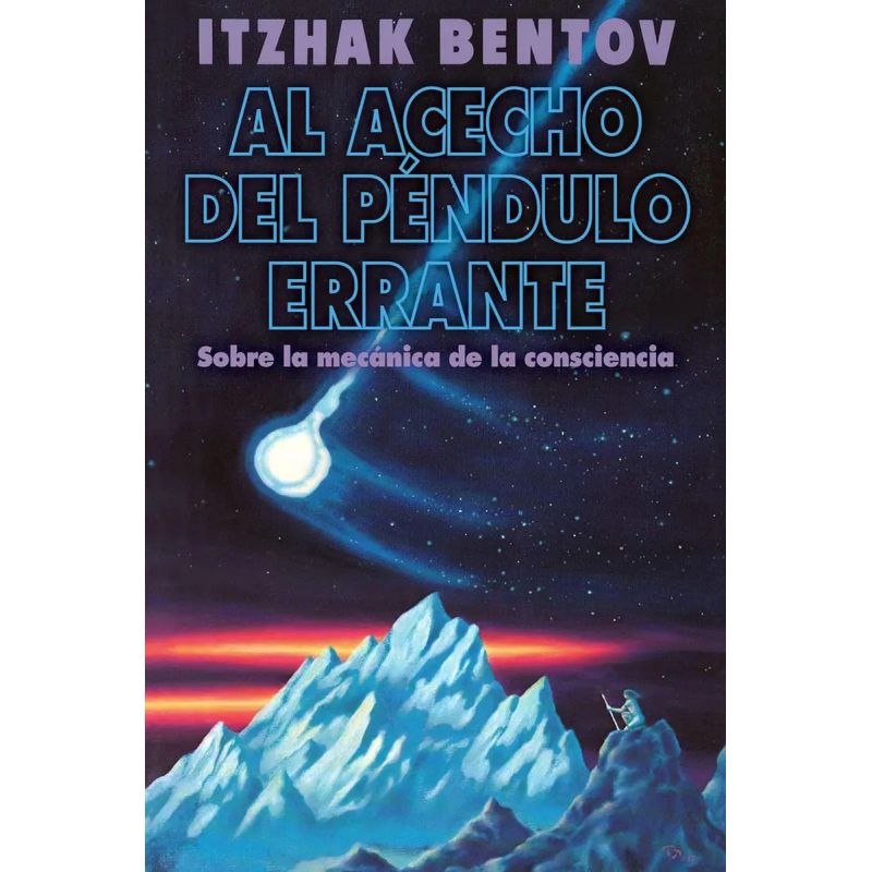 AL ACECHO DEL PENDULO ERRANTE (Nuevo)