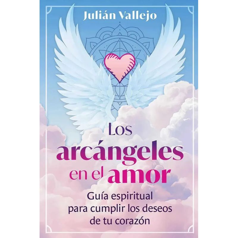 ARCANGELES EN EL AMOR, LOS (Nuevo)
