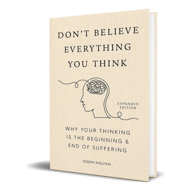 DON'T BELIEVE EVERYTHING YOU THINK - HB (Nuevo)