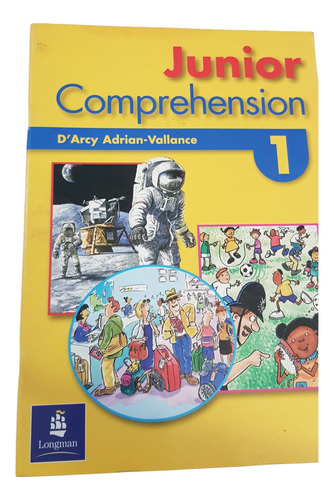 Junior Comprehensión 1 - D'arcy Adrian, Vallance - Longman (Usado)