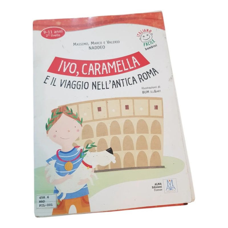 Ivo, Caramella E Il Viaggio Nell'antica Roma - 9/11 Anni (Usado)
