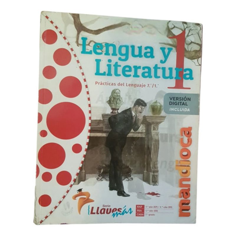 Lengua Y Literatura 1 Llaves Más - Mandioca (Usado)