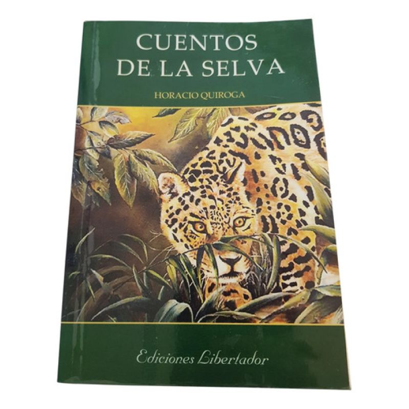 Cuentos De La Selva - Horacion Quiroga - Libertador (Usado)