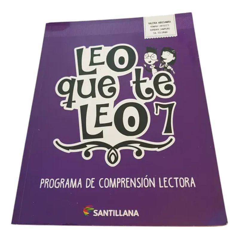 Leo Que Te Leo 7 - Prog De Comprensión Lectora - Santillana (Usado)