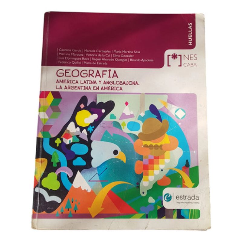 Geografía America Latina Y Anglosajona... -  Estrada Huellas (Usado)