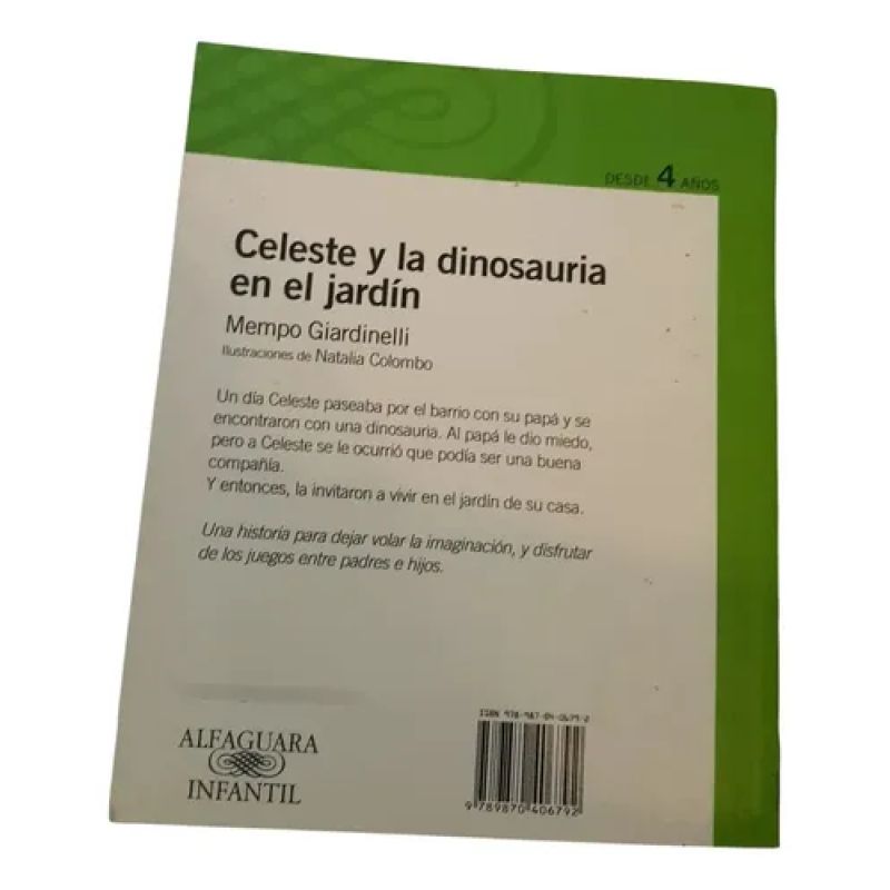 Celeste Y La Dinosauria En El Jardín - Mempo Giardinelli (Usado) - Miniatura 2