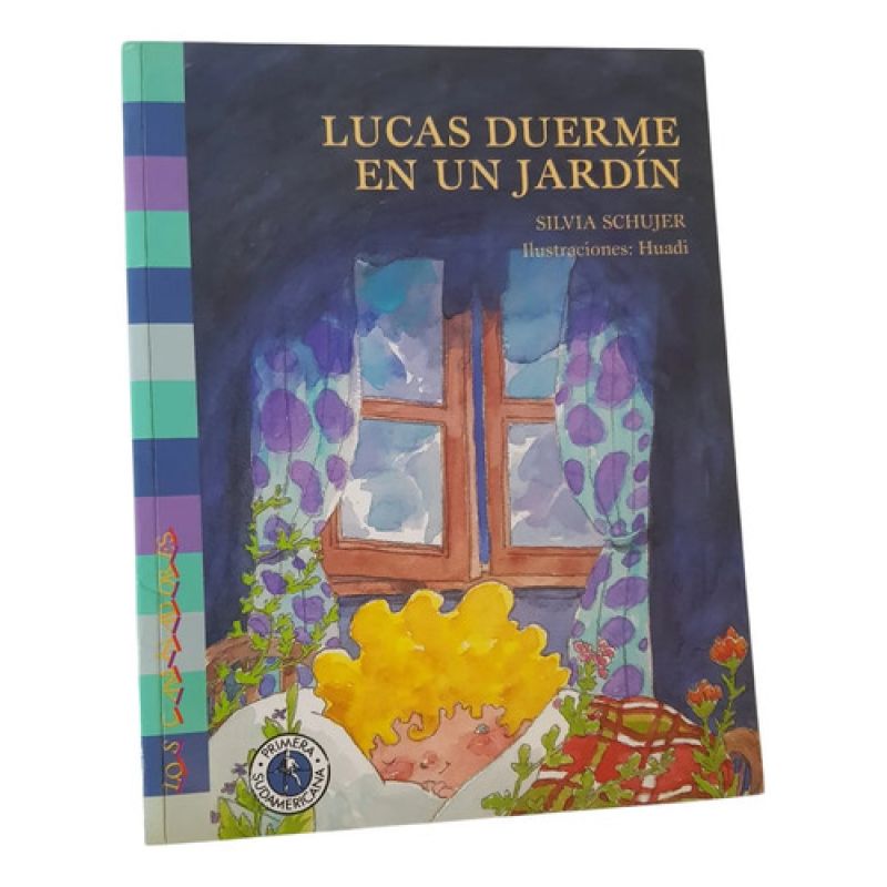 Lucas Duerme En Un Jardin - Los Caminadores - Primera Sudame (Usado)