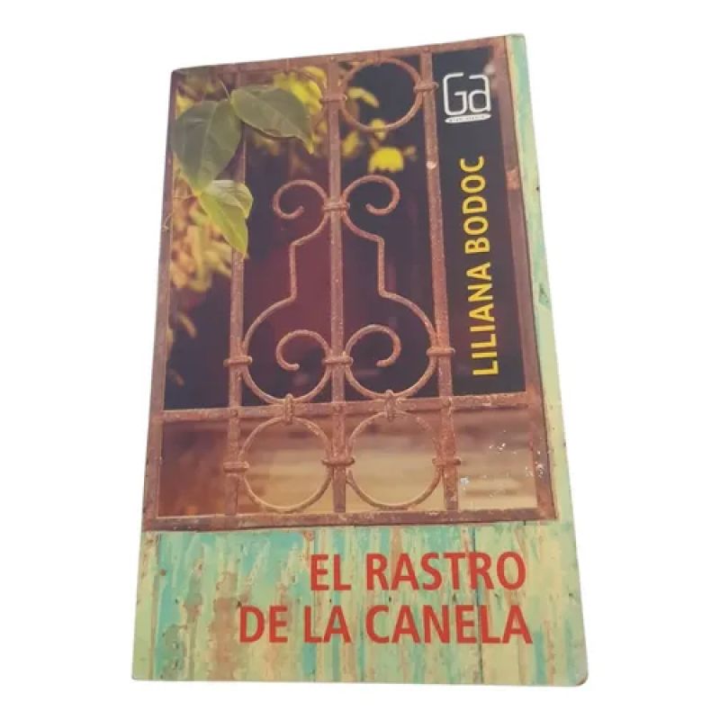 El Rastro De La Canela - Liliana Bodoc - Editorial Sm (Usado)
