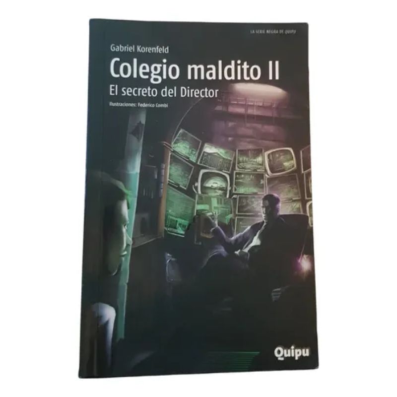 Colegio Maldito 2 - Gabriel Korenfield - Quipu (Usado)