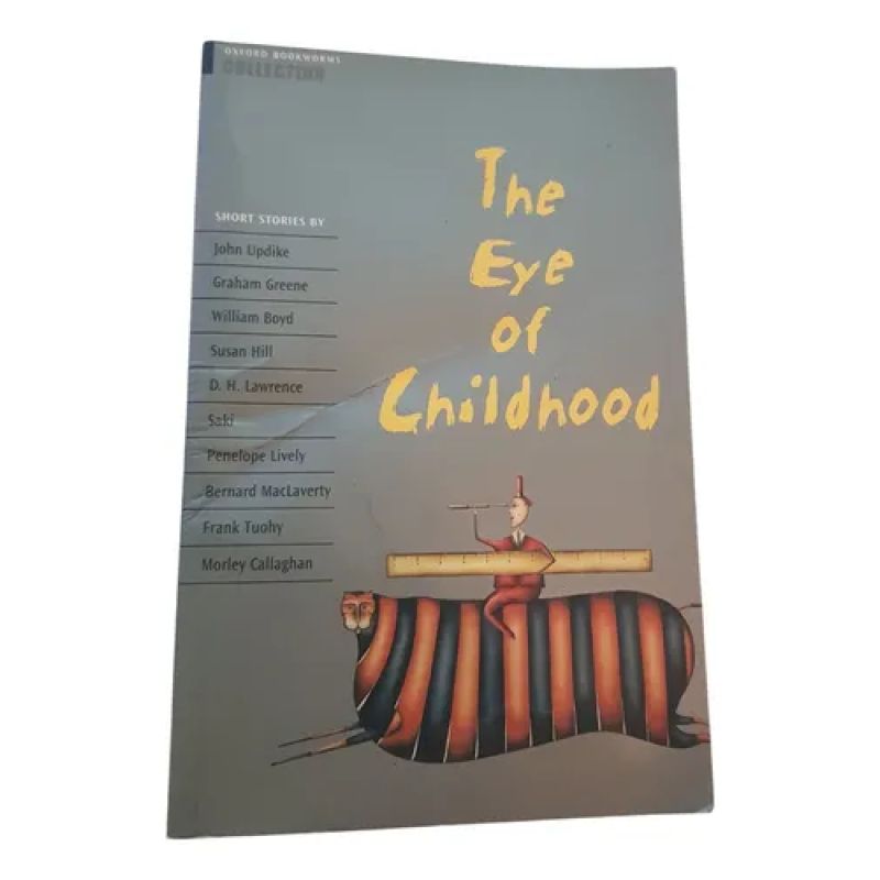 The Eye Of Childhood - Oxford Bookworms Collection (Usado)
