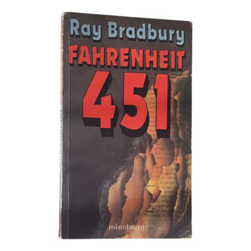 Fahrenheit 451 - Ray Bradbury - Ed. Minotauro (Usado)