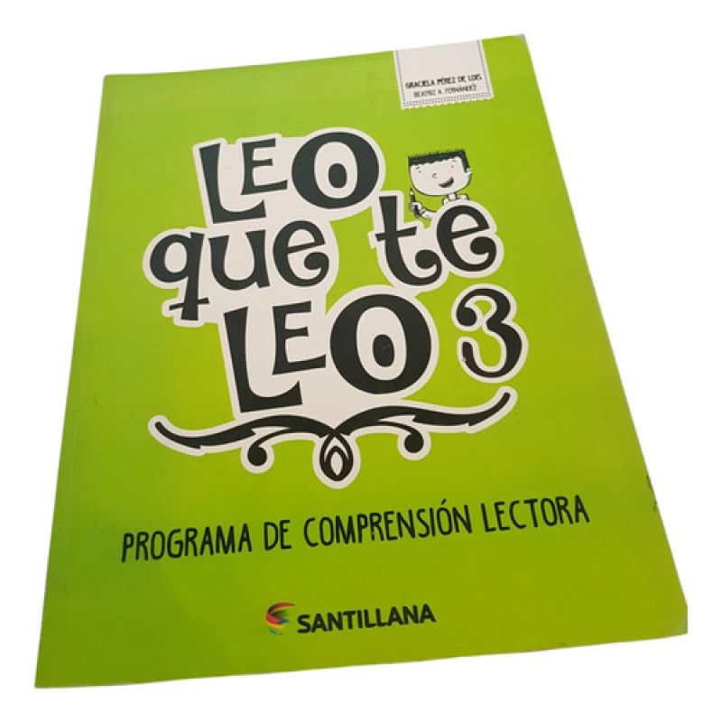 Lo Que Te Leo 3 - Graciela Pérez De Lois - Santillana (Usado)
