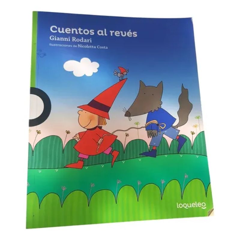 Cuentos Al Revés - Gianni Rodari - Loqueleo Verde (Usado)