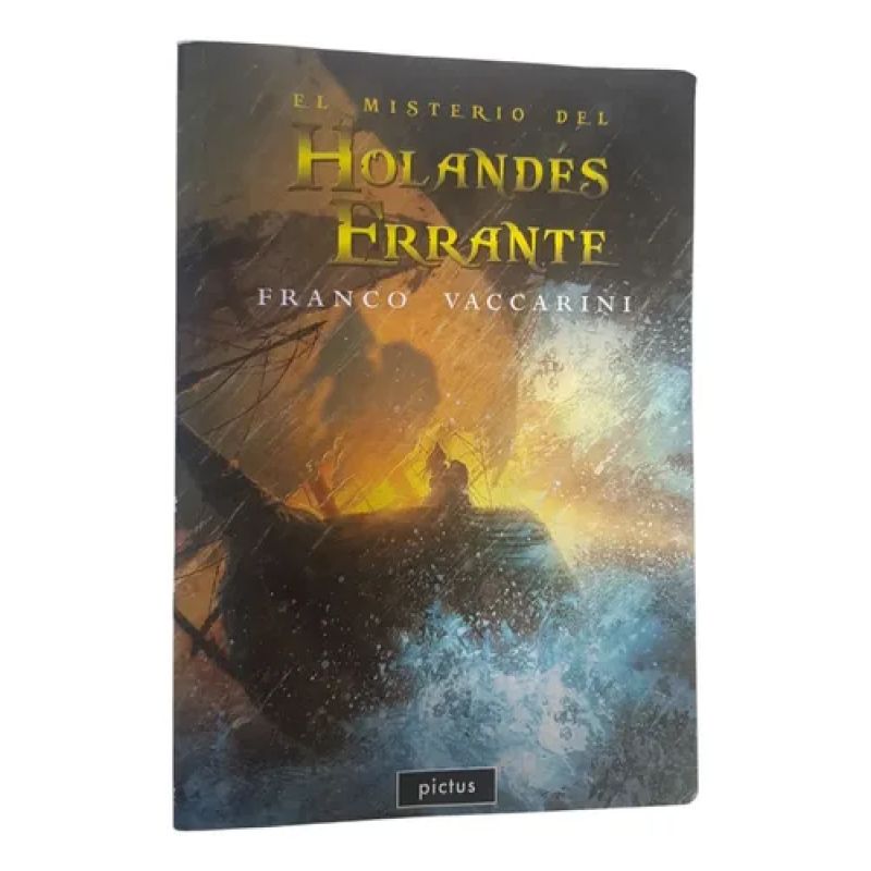 El Misterio Del Holandes Errante - Vaccarini - Pictus (Usado)
