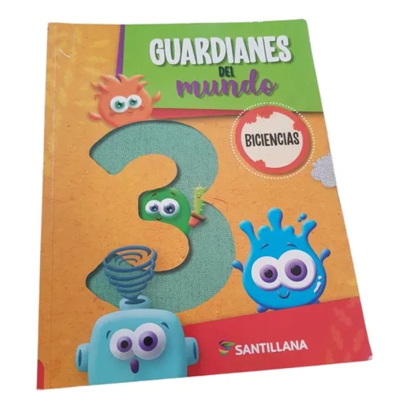 Guardianes Del Mundo 3 - Biciencias - Santillana (Usado)