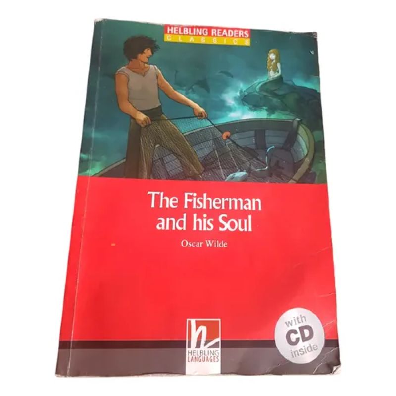 The Fisherman And His Soul - Helbling Readers - Wide -sin Cd (Usado)