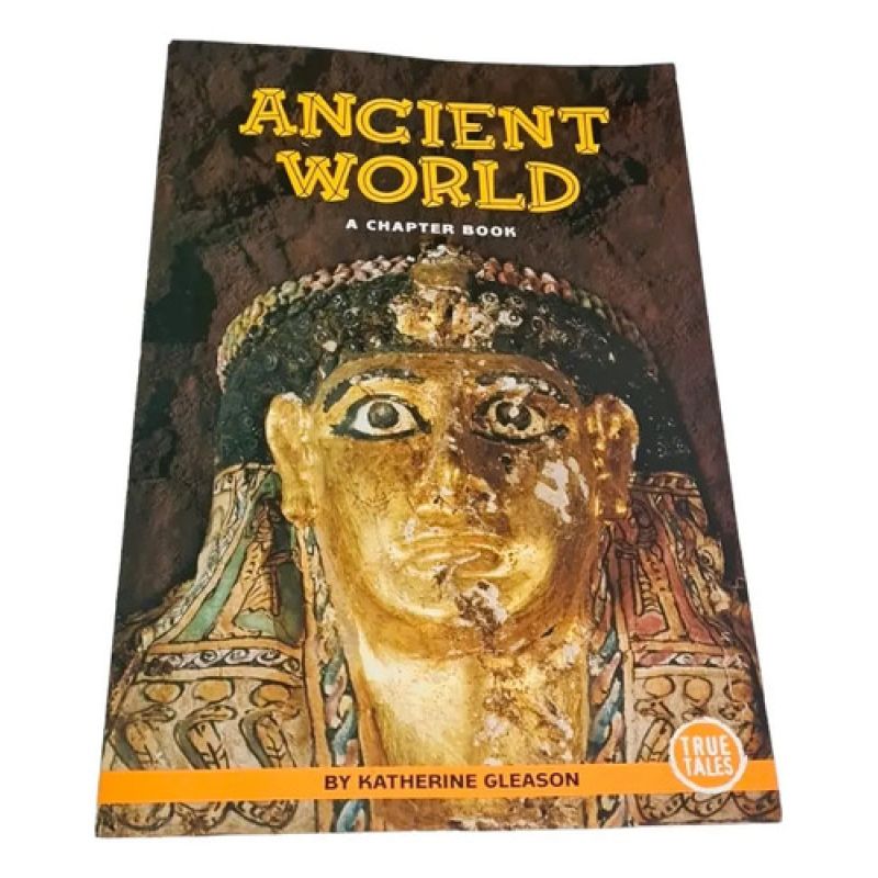 Ancient World: A Chapter Book (true Tales) (Usado)
