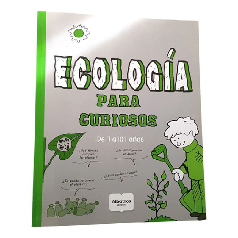 Ecologia Para Curiosos - Albatros Tus Maravillas (Usado)