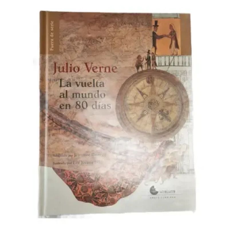 La Vuelta Al Mundo En 80 Días - Julio Verne (Usado)