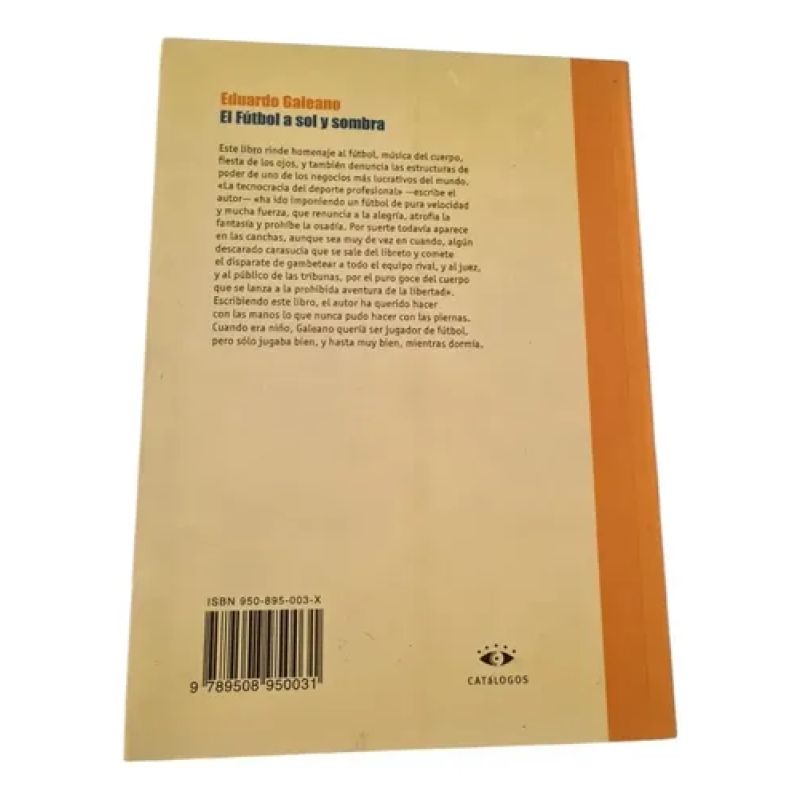 El Fútbol A Sol Y Sombra - Eduardo Galeano - Catalogo (Usado) - Miniatura 2