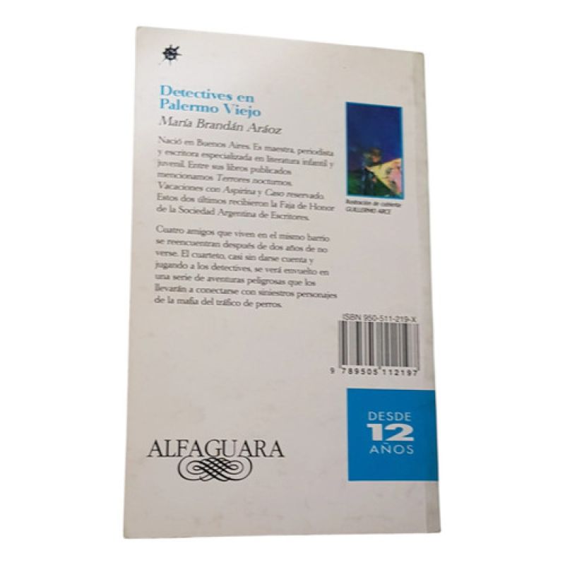 Detectives En Palermo Viejo -  Brandan Araoz -  Alfaguara (Usado) - Miniatura 2