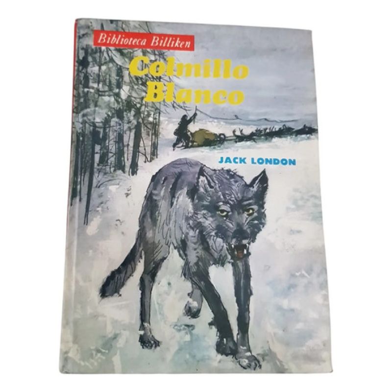 Colmillo Blanco - Jack London - Biblioteca Billiken (Usado)