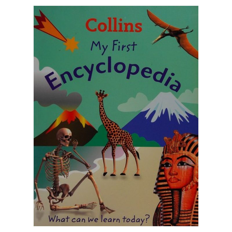 MY FIRST ENCYCLOPEDIA*