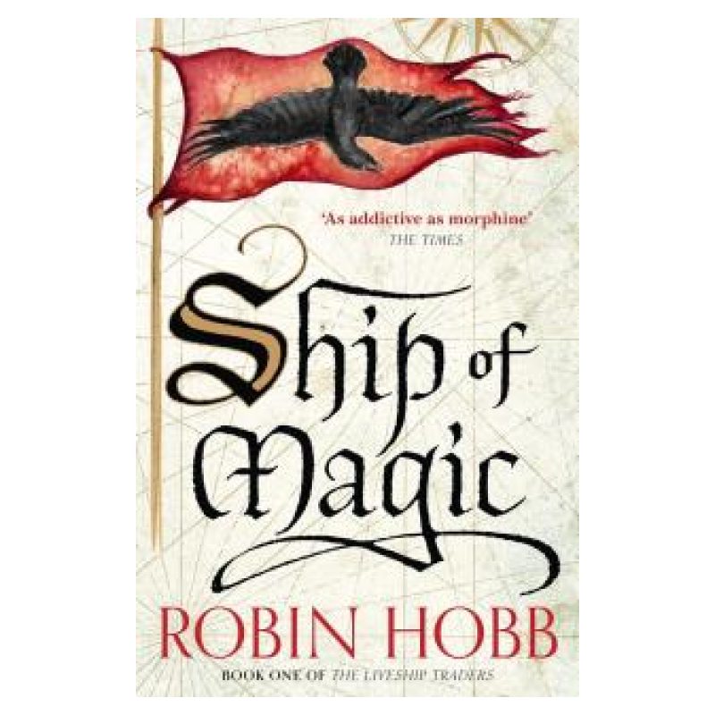 SHIP OF MAGIC - THE LIVESHIP TRADERS 1