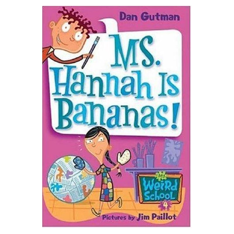 MS. HANNAH IS BANANAS ! - MY WEIRD SCHOOL 4 (Nuevo)