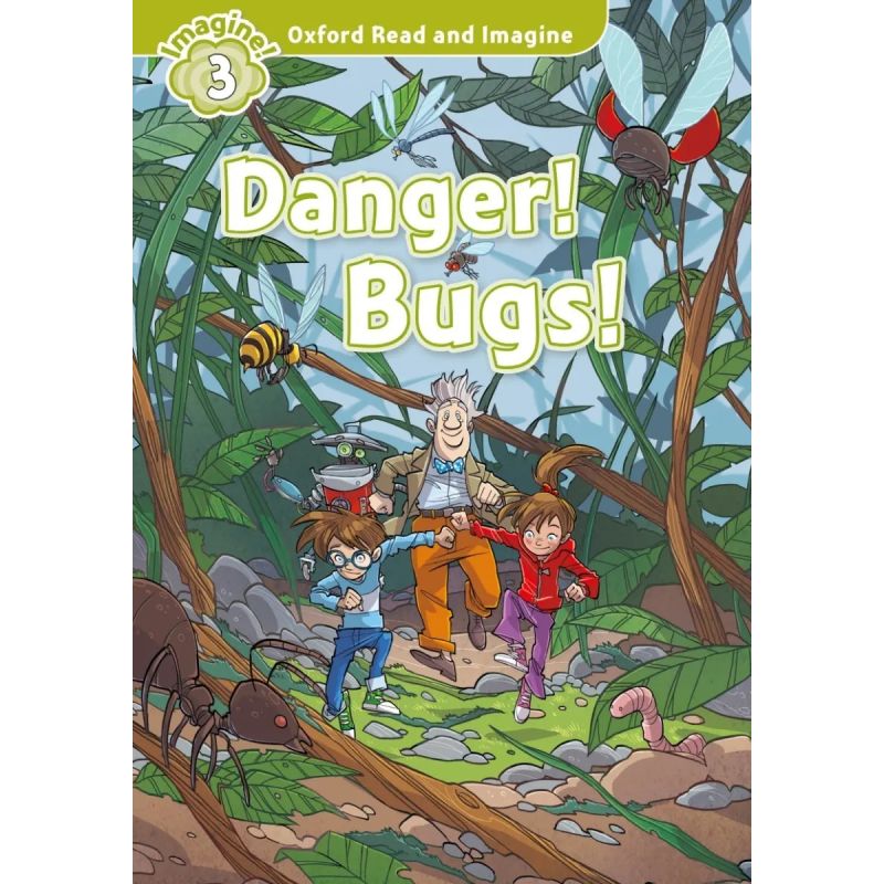DANGER! BUGS! + MP3 PACK - READ AND IMAGINE 3 (Nuevo)