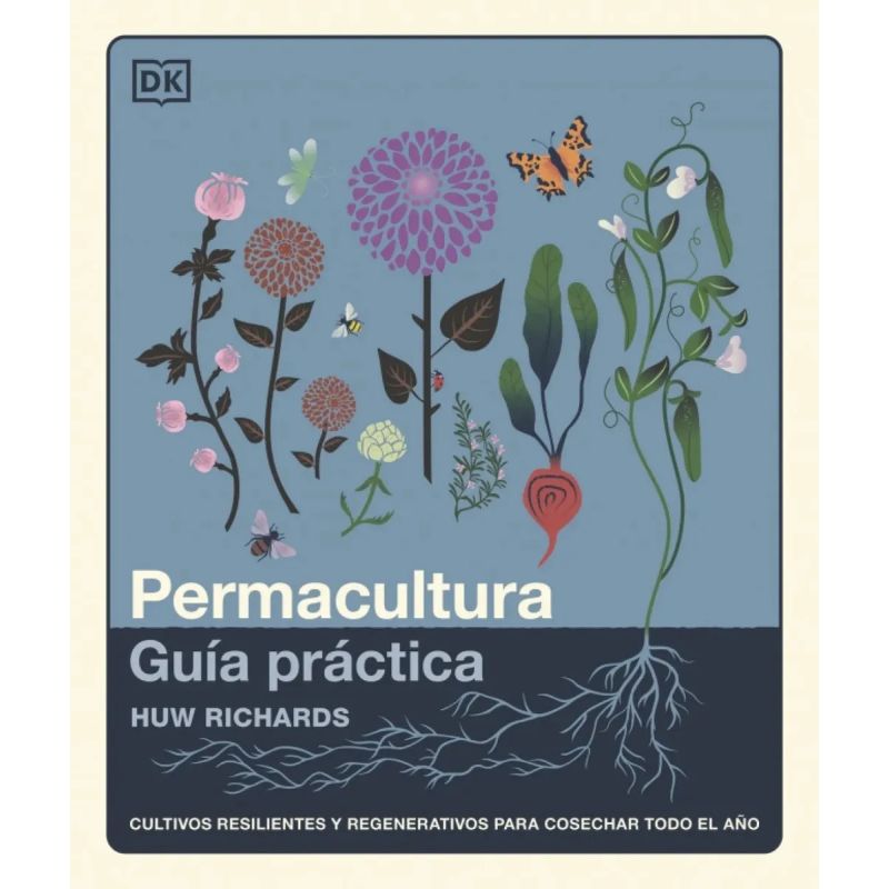PERMACULTURA - GUIA PRACTICA