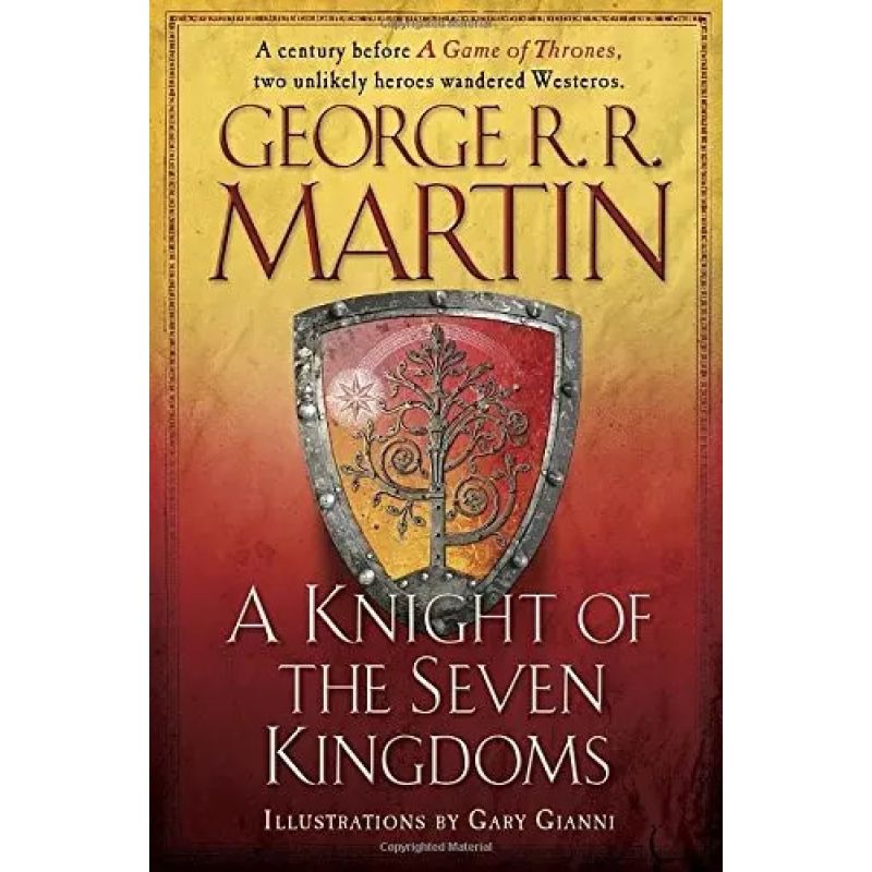 KNIGHT OF THE SEVEN KINGDOMS,A
