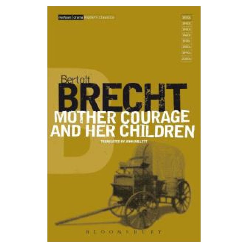 MOTHER COURAGE AND HER CHILDREN