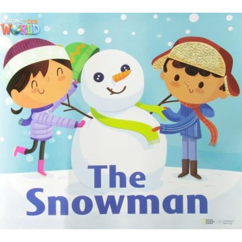 SNOWMAN, THE - BIG BOOK - READER - WELCOME TO OUR WORLD 3 (Nuevo)