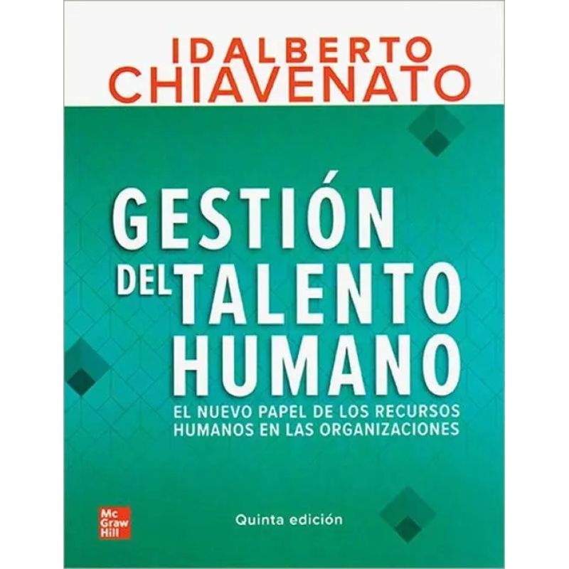 GESTION DEL TALENTO HUMANO 5/ED.