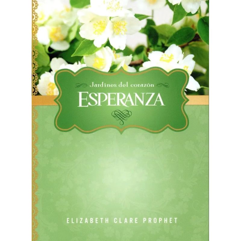 ESPERANZA - JARDINES DEL CORAZON