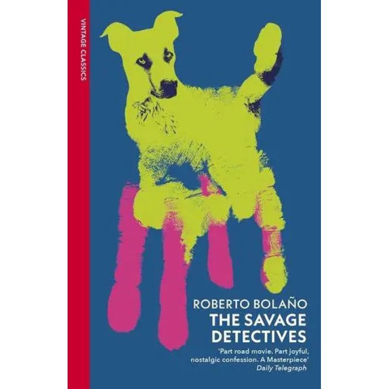 SAVAGE DETECTIVES, THE - PB (Nuevo)