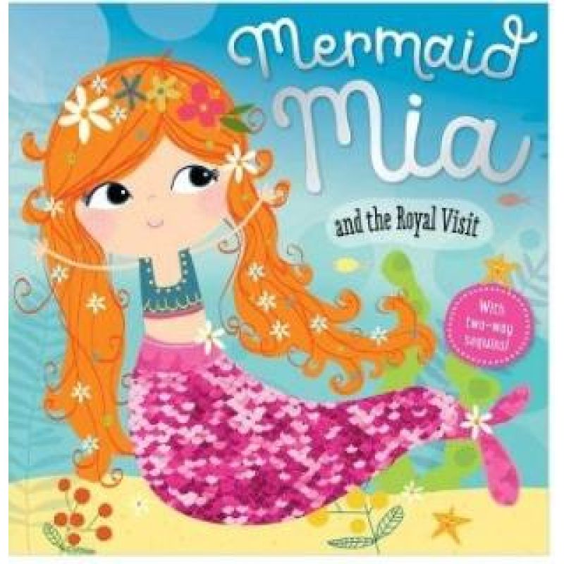 MERMAID MIA AND THE ROYAL VISIT*